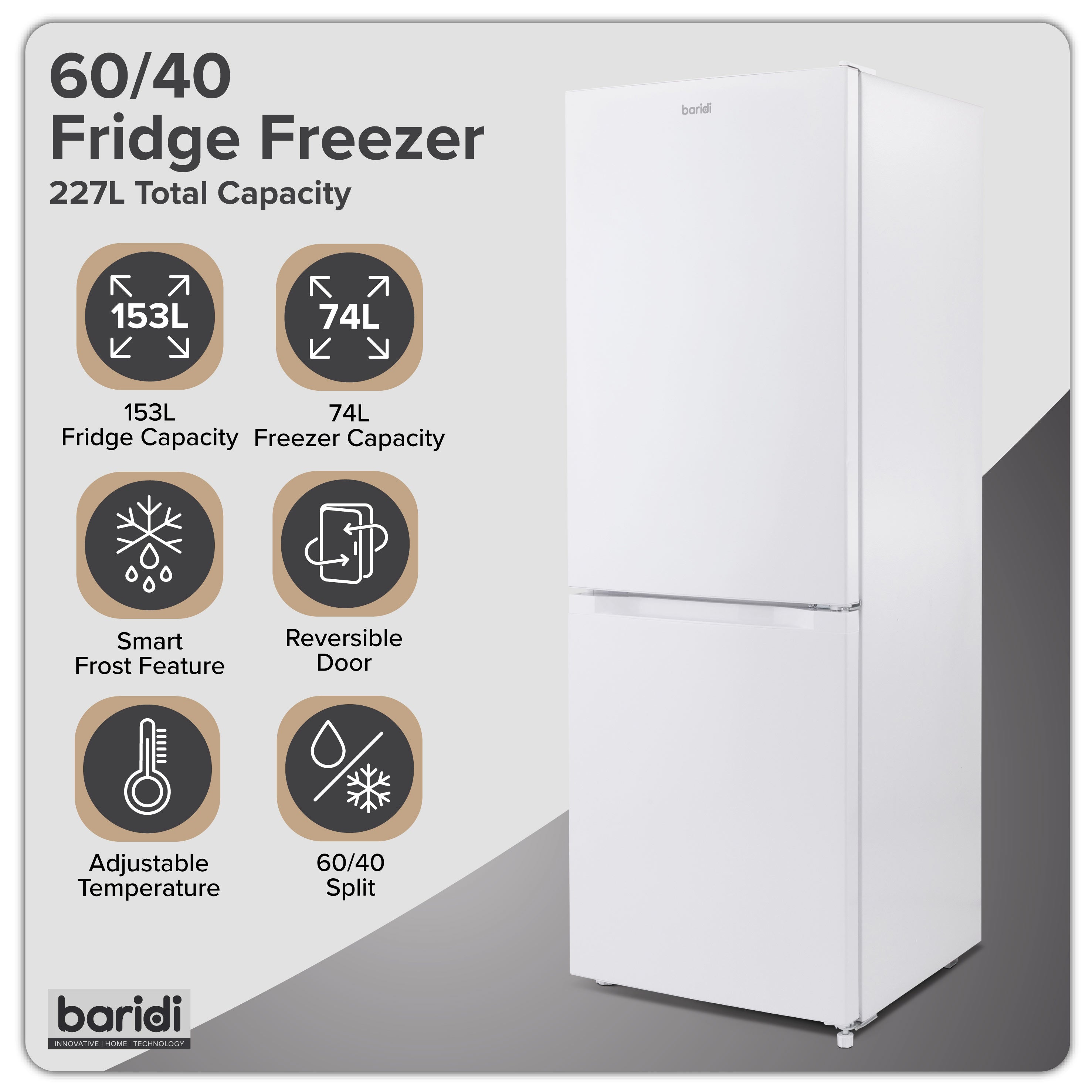 Baridi 60/40 Smart Frost Fridge Freezer 227L Capacity, White - DH326